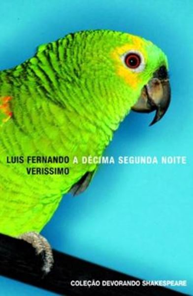 Picture of A DECIMA SEGUNDA NOITE - 1ª ED