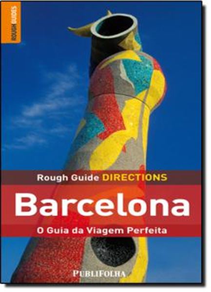 Picture of BARCELONA - O GUIA DA VIAGEM PERFEITA - ROUGH GUIDE DIRECTIONS