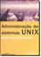 Imagem de ADMINISTRACAO DE SISTEMAS UNIX - GUIA DO INICIANTE