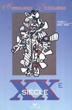 Imagem de ITINERAIRES LITTERAIRES - XX E SIECLE TOMO II (1950 - 1990)