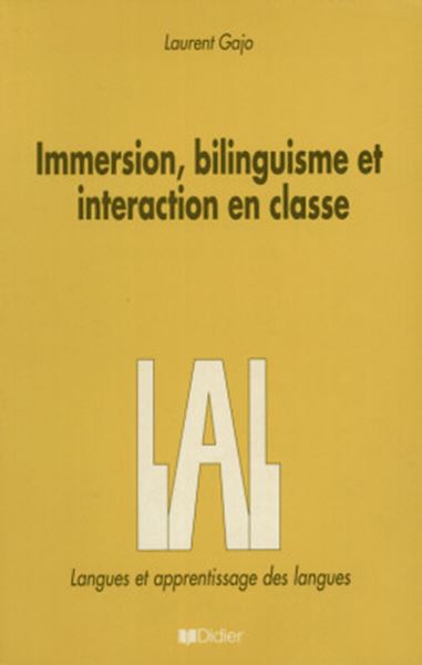 Picture of IMMERSION, BILINGUISME ET INTERACTION EN CLASSE -LAL
