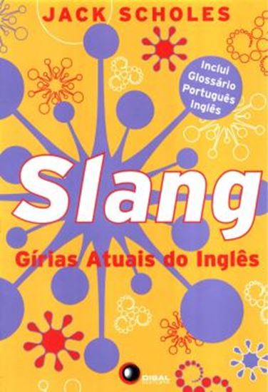 Picture of SLANG - GIRIAS ATUAIS DO INGLES