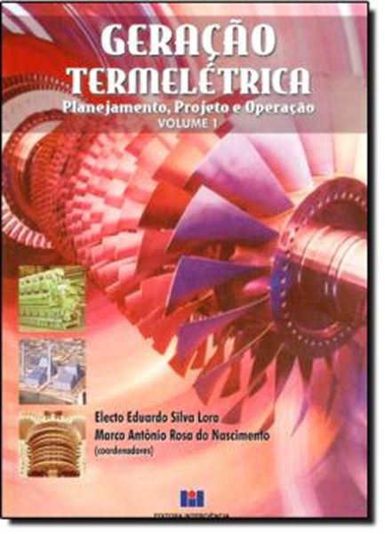 Picture of GERACAO TERMELETRICA  - PLANEJAMENTO, PROJETO E OPERACAO - 2 VOLUMES 