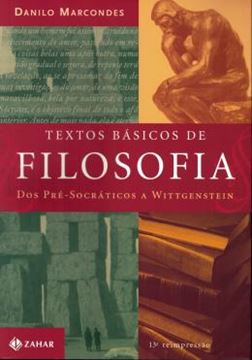 Imagem de TEXTOS BASICOS DE FILOSOFIA - DOS PRE-SOCRATICOS A WITTGENSTEIN - 6ª EDICAO