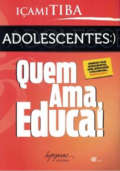 Picture of ADOLESCENTES - QUEM AMA, EDUCA! - NOVA EDICAO