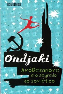 Imagem de AVODEZANOVE E O SEGREDO DO SOVIETICO