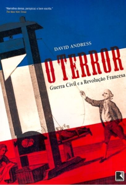 Picture of TERROR, O - GUERRA CIVIL E A REVOLUCAO FRANCESA