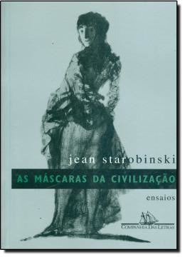 Imagem de AS MASCARAS DA CIVILIZACAO