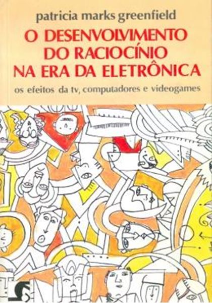Picture of DESENVOLVIMENTO DO RACIOCINIO NA ERA DA ELETRONICA, O