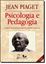 Imagem de PSICOLOGIA E PEDAGOGIA - 10ª EDICAO
