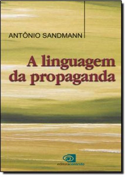 Picture of LINGUAGEM DA PROPAGANDA, A