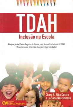 Imagem de TDAH - INCLUSAO NAS ESCOLAS