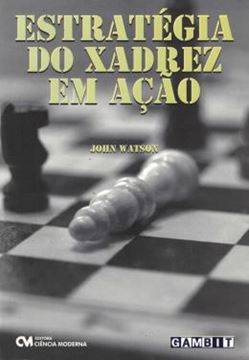 Imagem de ESTRATEGIA DO XADREZ EM ACAO