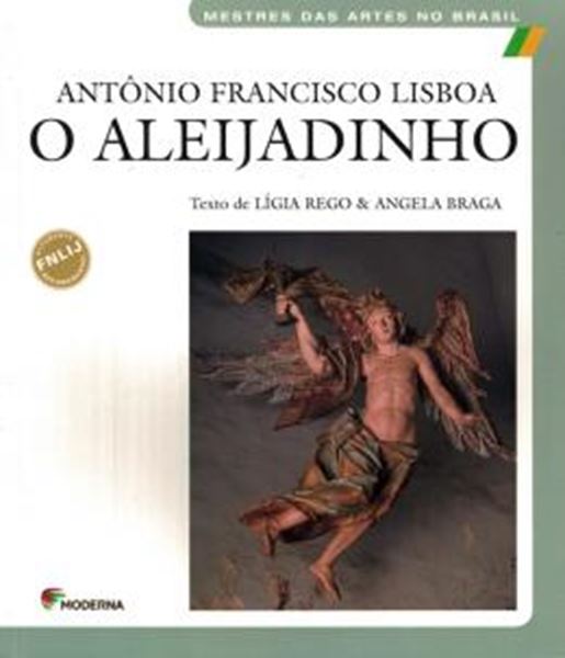 Picture of ANTONIO FRANCISCO LISBOA - O ALEIJADINHO