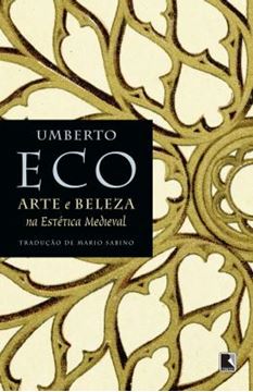 Imagem de ARTE E BELEZA NA ESTETICA MEDIEVAL - 4ª ED