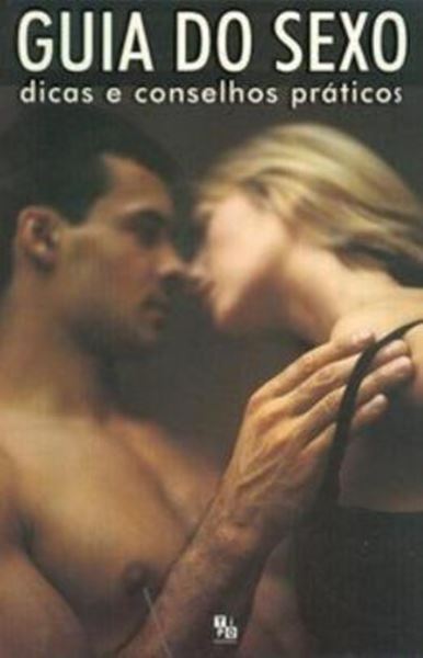 Picture of GUIA DO SEXO - DICAS E CONSELHOS PRATICOS