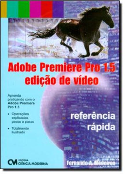 Picture of ADOBE PREMIERE PRO 1.5 - EDICAO DE VIDEO