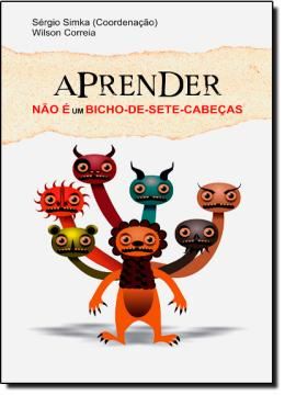 Imagem de APRENDER NAO E UM BICHO-DE-SETE-CABECAS