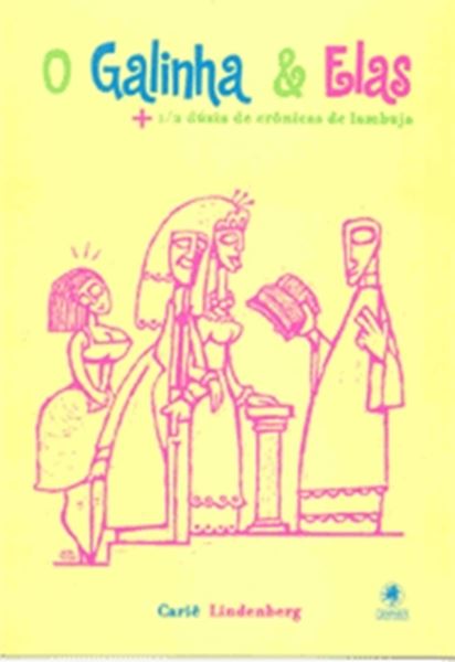 Picture of GALINHA E ELAS, O - +  1/2 DUZIA DE CRONICAS DE LAMBUJA