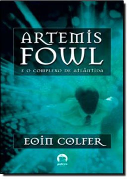 Picture of ARTEMIS FOWL 7 - ARTEMIS FOWL E O COMPLEXO DE ATLANTIDA