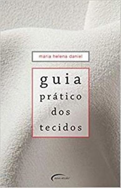 Picture of GUIA PRATICO DOS TECIDOS