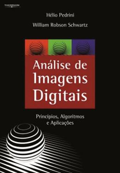 Picture of ANALISE DE IMAGENS DIGITAIS - PRINCIPIOS, ALGORITMOS E APLICACOES