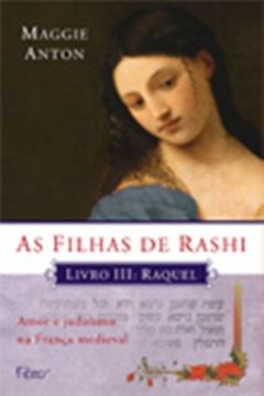 Imagem de AS FILHAS DE RASHI - LIVRO III: RAQUEL