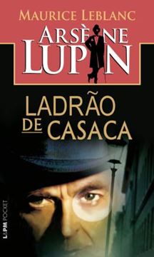 Imagem de ARSENE LUPIN - LADRAO DE CASACA