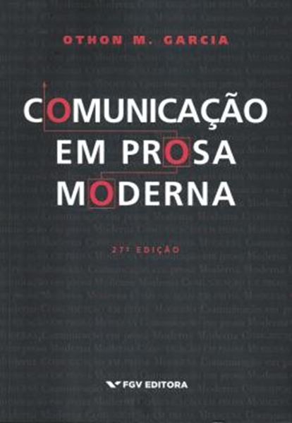 Picture of COMUNICACAO EM PROSA MODERNA - 27ª ED