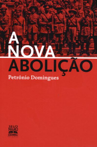 Picture of A NOVA ABOLICAO