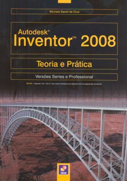 Imagem de AUTODESK INVENTOR 2008 - TEORIA E PRATICA