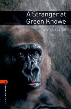 Imagem de A STRANGER AT GREEN KNOWE - OXFORD BOOKWORMS LIBRARY 2