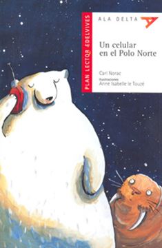 Imagem de UN CELULAR EN EL POLO NORTE - PACK