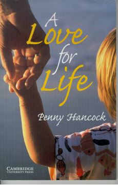Imagem de A LOVE FOR LIFE - CAMBRIDGE ENGLISH READERS - LEVEL 6