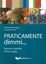 Imagem de PRATICAMENTE DIMMI... - ESERCIZI E ATTIVITA