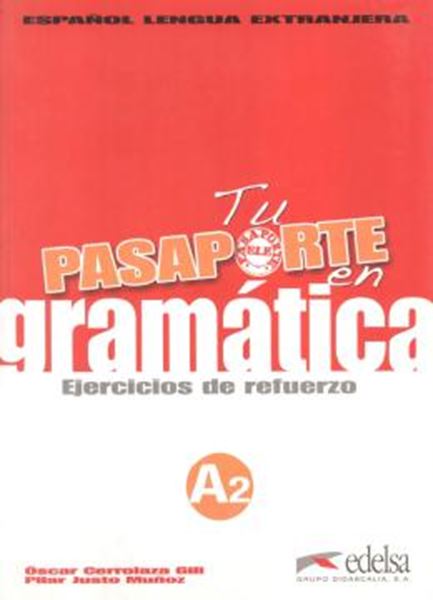 Picture of TU PASAPORTE EN GRAMATICA A2