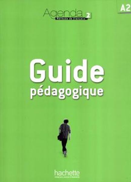 Picture of AGENDA 2 (A2) - GUIDE PEDAGOGIQUE
