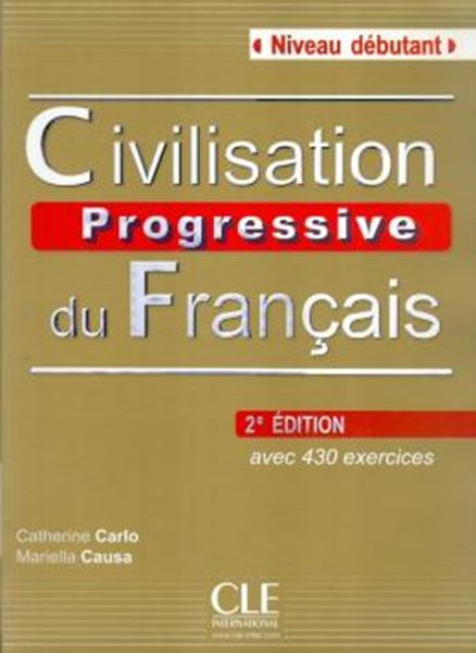 Picture of CIVILISATION PROGRESSIVE DU FRANCAIS - DEBUTANT - LIVRE+CD - 2EME ED.