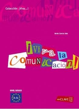 Imagem de ¡VIVA LA COMUNICACION!- INICIACION (A1-A2)