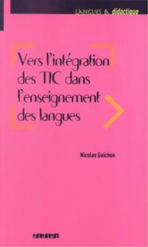 Imagem de VERS L´INTEGRATION DES TIC DANS L´ ENSEIGNEMENT DES LANGUES