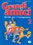 Imagem de GRANDI AMICI 2 - GUIDA PER L`INSEGNANTE