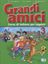 Imagem de GRANDI AMICI 3 - LIBRO PER LO STUDENTE
