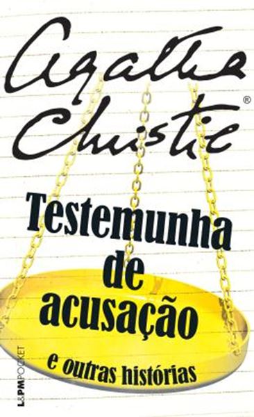 Picture of TESTEMUNHAS DE ACUSACAO E OUTRAS HISTORIAS - POCKET