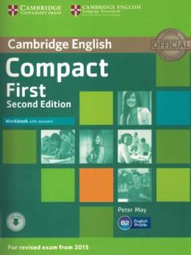 Imagem de CAMBRIDGE ENGLISH COMPACT FIRST WB WITH ANSWERS - 2ND ED