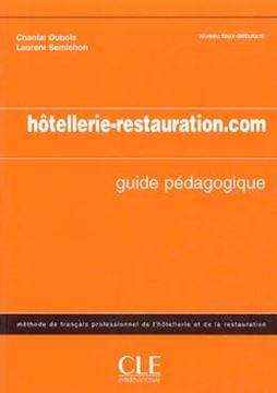 Imagem de HOTELLERIE-RESTAURATION.COM - GUIDE DU PROFESSEUR