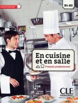 Imagem de EN CUISINE ET EN SALLE B1-B2 - LIVRE + CD AUDIO