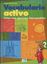 Imagem de VOCABULARIO ACTIVO - FICHAS CON EJERCICIOS FOTOCOPIABLES 2