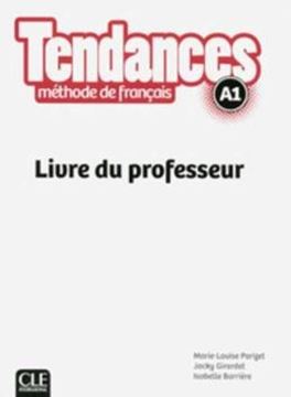 Imagem de TENDANCES A1 - LIVRE DU PROFESSEUR