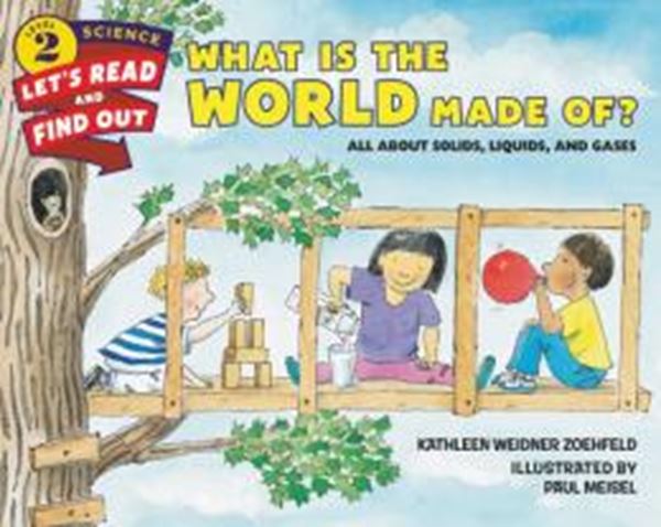 Picture of WHAT IS THE WORLD MADE OF?