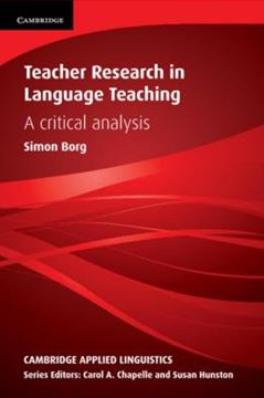 Imagem de TEACHER RESEARCH IN LANGUAGE TEACHING - CRITICAL ANALYSIS, A 